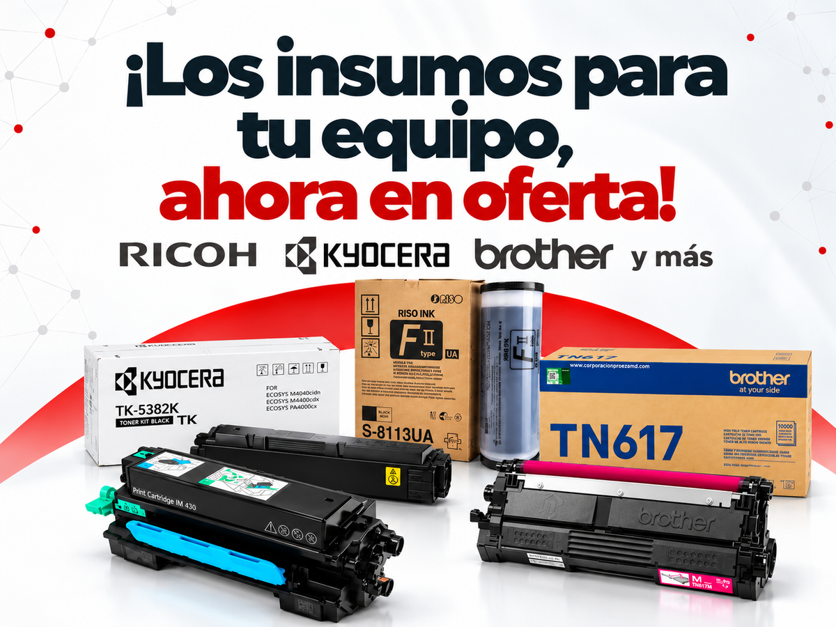 Insumos en oferta para tu equipo: tóner Ricoh IM 430, tóner Kyocera TK-5382K, tóner Brother TN-617 y tinta Riso S-8113UA